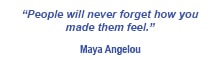 nonprofit video production “People will never forget how you made them feel.” Maya Angelou
